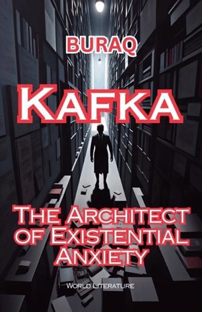 Kafka, Buraq - Paperback - 9798231282135