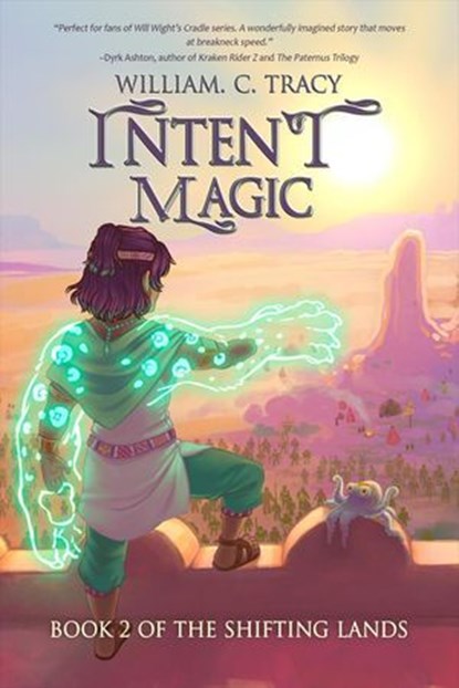 Intent Magic, William C. Tracy - Ebook - 9798231299003