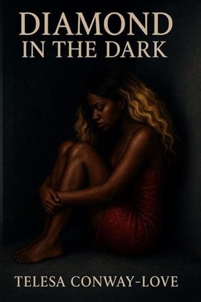 Diamond in the Dark, Telesa Conway Love - Ebook - 9798231299713