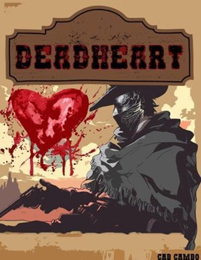 Deadheart, Cab Cambo - Ebook - 9798231306602