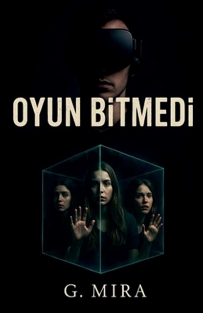 Oyun Bitmedi, G. Mira - Paperback - 9798231314027