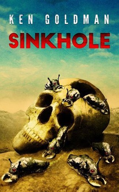 Sinkhole, Ken Goldman - Ebook - 9798231317400