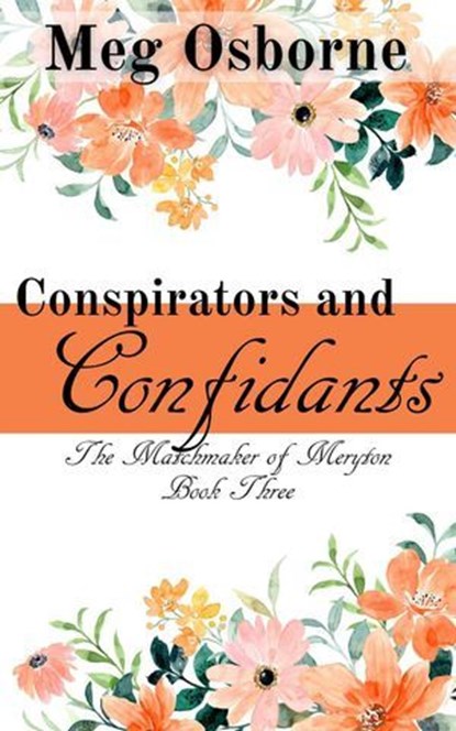 Conspirators and Confidants, Meg Osborne - Ebook - 9798231341665