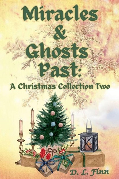 Miracles & Ghosts Past, D. L. Finn - Paperback - 9798231351633