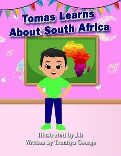 Tomas Learns about South Africa, Tracilyn George - Ebook - 9798231378623