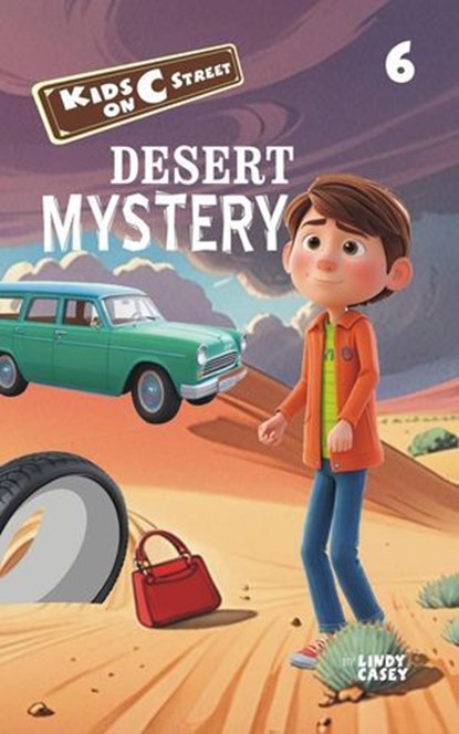 Desert Mystery, Lindy Casey - Ebook - 9798231389346