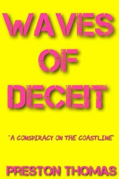 Waves Of Deceit, Preston Thomas - Ebook - 9798231404667
