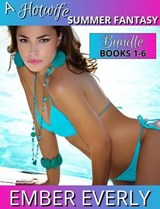 A Hotwife Summer Fantasy - The Bundle - Ember Everly - 9798231425570