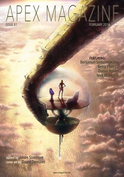 Apex Magazine Issue 81, Benjanun Sriduangkaew - Ebook - 9798231474882