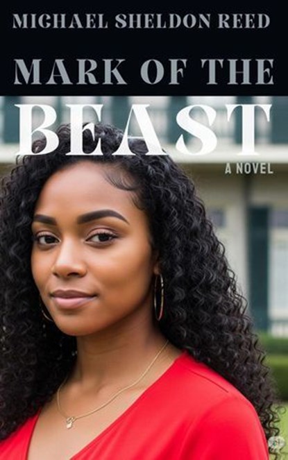 Mark of the Beast, Michael Sheldon Reed - Ebook - 9798231476787