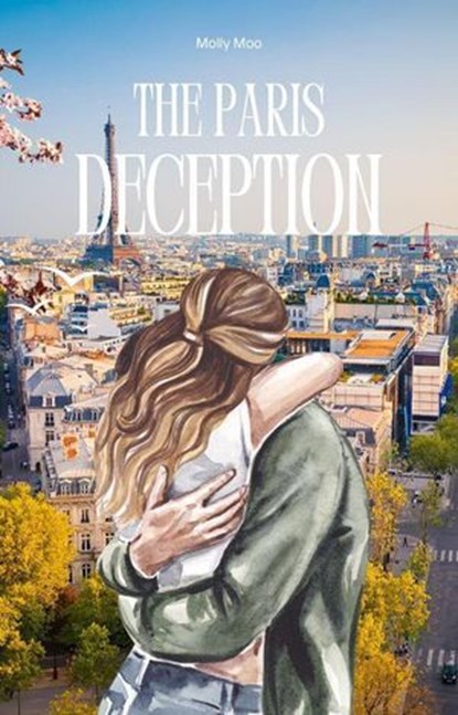 The Paris Deception, David Watson ; Molly Moo - Ebook - 9798231481804