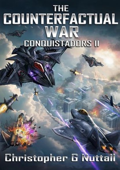 The Counterfactual War, Christopher G. Nuttall - Ebook - 9798231510801