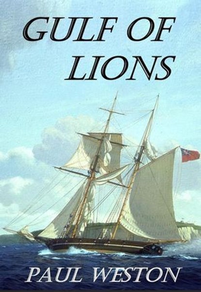 Gulf of Lions, Paul Weston - Ebook - 9798231515158