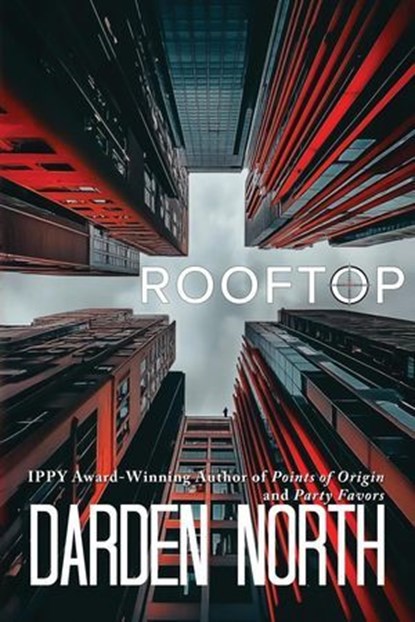 Rooftop, Darden North - Ebook - 9798231521531