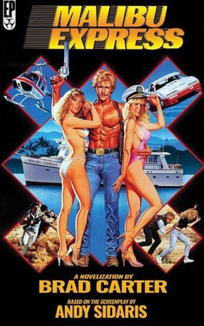 Malibu Express: The Novelization, Brad Carter - Ebook - 9798231540259