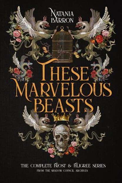 These Marvelous Beasts, Natania Barron - Ebook - 9798231545711