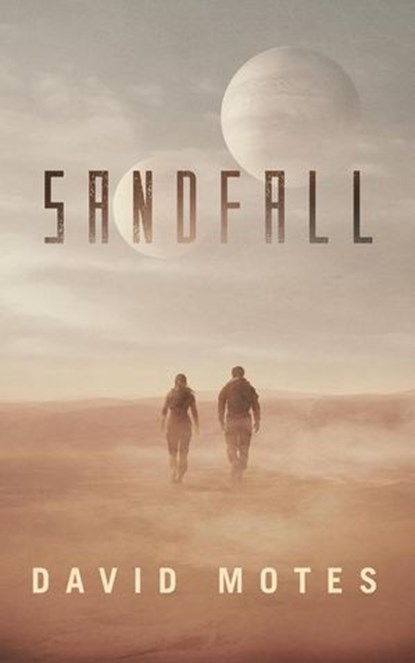 Sandfall, David Motes - Ebook - 9798231573455