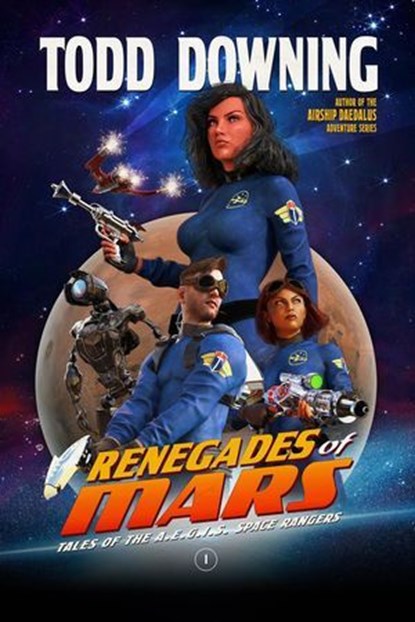 Renegades of Mars, Deep7 Press - Ebook - 9798231580460
