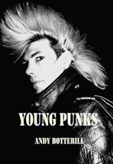 Young Punks - Andy Botterill - 9798231604197