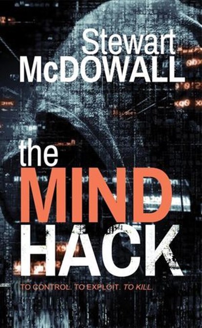 The Mind Hack (Detective McQueen, #2), Stewart McDowall - Ebook - 9798231605453