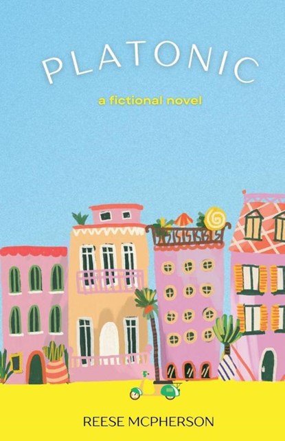Platonic, Reese McPherson - Paperback - 9798231621798