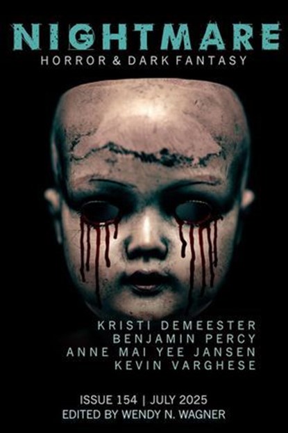 Nightmare Magazine, Issue 154 (July 2025), Wendy N. Wagner - Ebook - 9798231639151