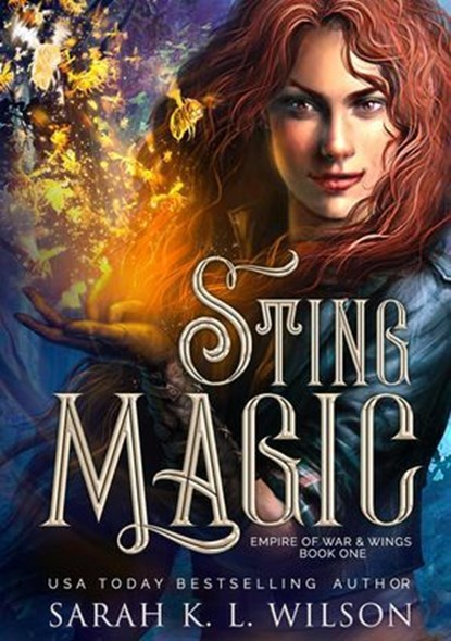 Sting Magic, Sarah K. L. Wilson - Ebook - 9798231661329