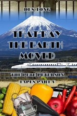 That Day The Earth Moved - Des Tong - 9798231664993