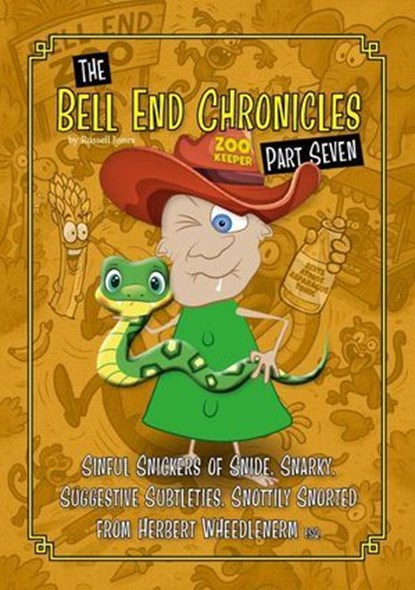 The Bell End Chronicles Part Seven, Russell Jones - Ebook - 9798231678075