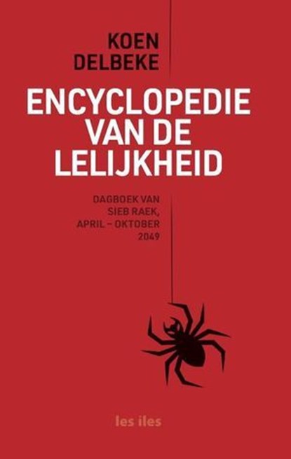 Encyclopedie van de lelijkheid, KOEN DELBEKE - Ebook - 9798231681556
