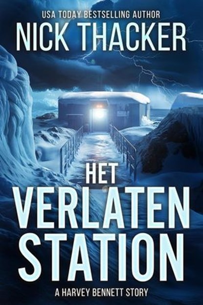 Het Verlaten Station, Nick Thacker - Ebook - 9798231690879