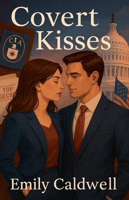 Covert Kisses, Emily Caldwell - Paperback - 9798231727346