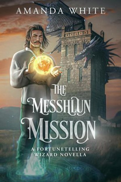 The Messhlun Mission, Amanda White - Ebook - 9798231738601