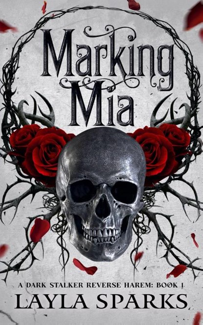 Marking Mia, Layla Sparks - Paperback - 9798231835690
