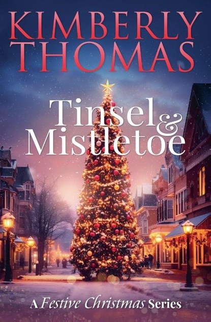 Tinsel & Mistletoe, Kimberly Thomas - Paperback - 9798231852574