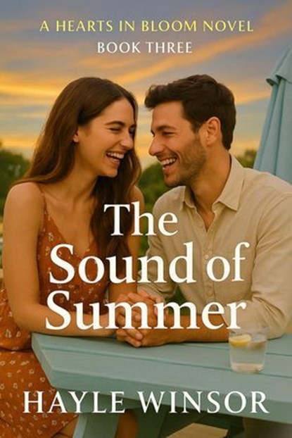 The Sound of Summer, Hayle Winsor - Ebook - 9798231852604