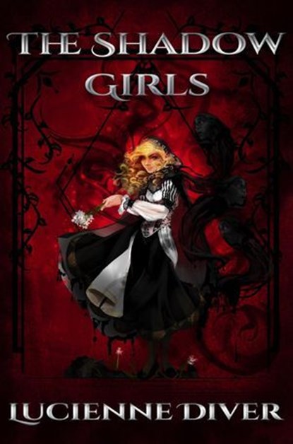 The Shadow Girls, Lucienne Diver - Ebook - 9798231881239