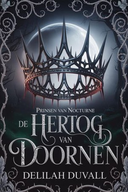 De Hertog van Doornen, Delilah Duvall - Ebook - 9798231896660