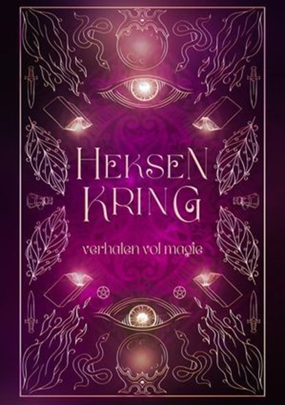 Heksenkring, Emmy van Ruijven ; Cathinca van Sprundel ; Marieke Frankema ; Suzanne Martin ; Britt Zwijnenberg ; Marijke F Jansen - Ebook - 9798231905638