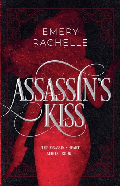 Assassin's Kiss, Emery Rachelle - Paperback - 9798231922567