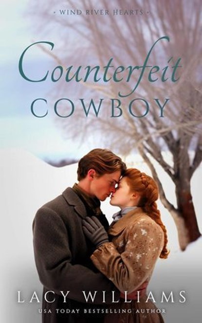 Counterfeit Cowboy, Lacy Williams - Ebook - 9798231924615