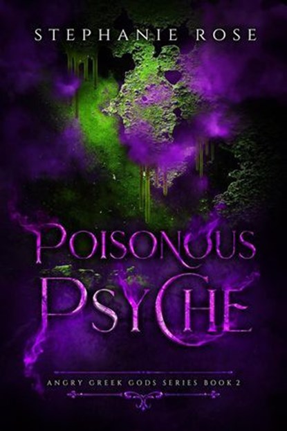 Poisonous Psyche, Stephanie Rose - Ebook - 9798231941414