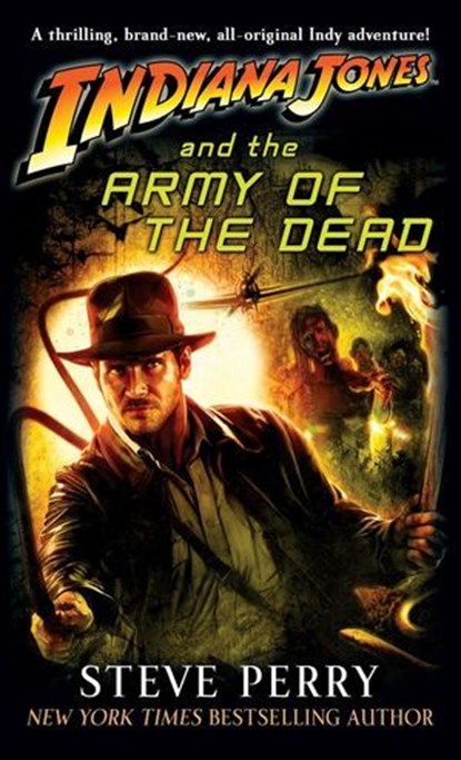 Indiana Jones and the Army of the Dead, Steve Perry - Ebook - 9798231977611