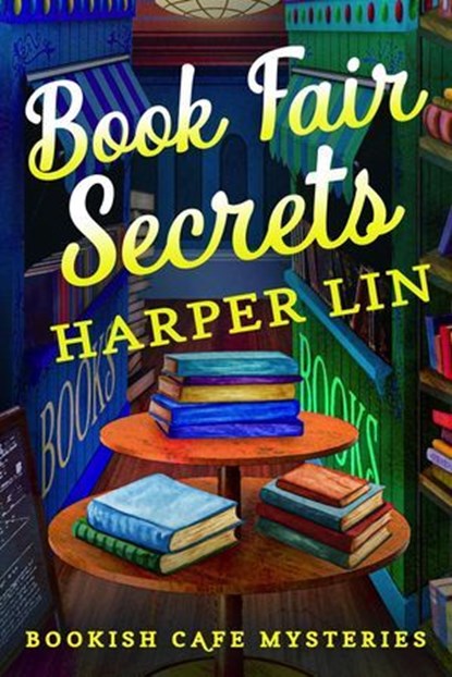 Book Fair Secrets, Harper Lin - Ebook - 9798231978724