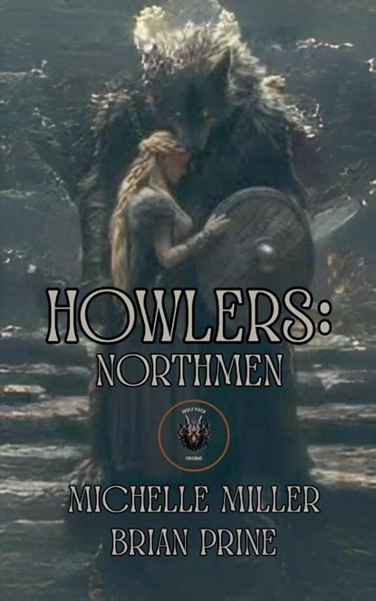 Howlers, Michelle Miller ; Brian Prine - Paperback - 9798231989331