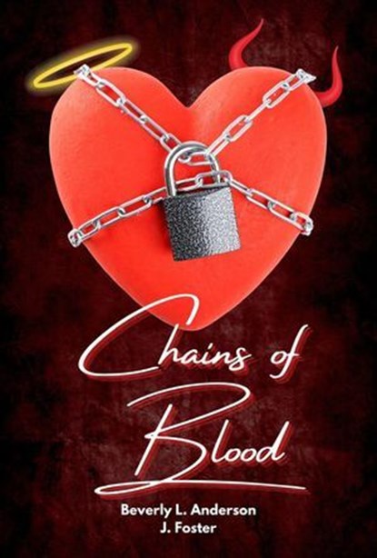 Chains of Blood, Beverly L Anderson - Ebook - 9798231996896