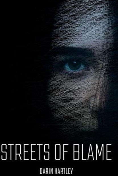 Streets of Blame, Darin Hartley - Ebook - 9798232021078