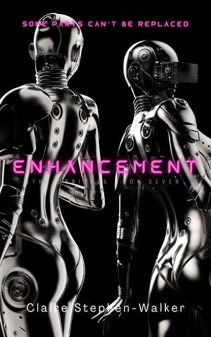 Enhancement, Claire Stephen-Walker - Ebook - 9798232060831