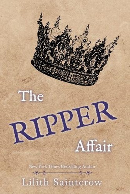 The Ripper Affair, Lilith Saintcrow - Paperback - 9798232085308