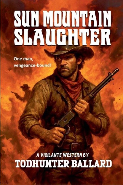 Sun Mountain Slaughter, Todhunter Ballard - Paperback - 9798232085414